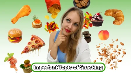 The Intriguing and Important Topic of Snacking